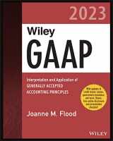 9781394152650-1394152655-Wiley Practitioner's Guide to GAAP 2023: Interpretation and Application of Generally Accepted Accounting Principles (The Wiley GAAP)