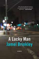 9781555978051-1555978053-A Lucky Man: Stories