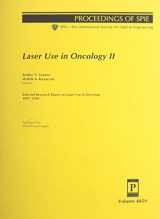 9780819436887-0819436887-Laser Use in Oncology II: Selected Research Papers on Laser Use in Oncology, 1997-1999 (Proceedings of Spie--The International Society for Optical Engineering, V. 4059.)
