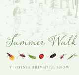9781423642152-1423642155-Summer Walk (Seasonal Walks)