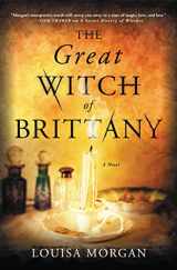 9780316628747-0316628743-The Great Witch of Brittany: A Novel