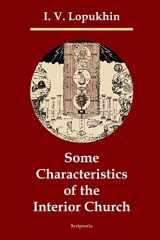 9781442140103-1442140100-Some Characteristics of the Interior Church