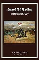 9780997664706-0997664703-General Phil Sheridan and the Union Cavalry