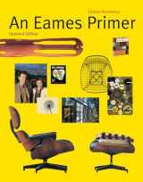 9780847839445-0847839443-An Eames Primer, Updated Edition