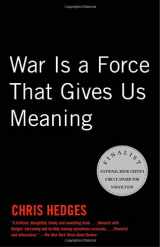 9781400034635-1400034639-War Is a Force that Gives Us Meaning