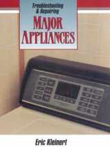 9780070350786-0070350787-Troubleshooting and Repairing Major Appliances