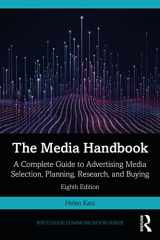 9780367775568-0367775565-The Media Handbook: A Complete Guide to Advertising Media Selection, Planning, Research, and Buying (Routledge Communication Series)