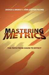 9780691152837-0691152837-Mastering 'Metrics: The Path from Cause to Effect