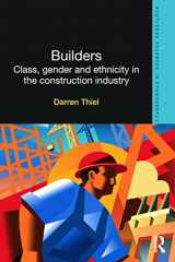 9780415688642-0415688647-Builders: Class, Gender and Ethnicity in the Construction Industry (Routledge Advances in Ethnography)
