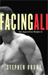 9780676973501-0676973507-Facing Ali: The Opposition Weighs In
