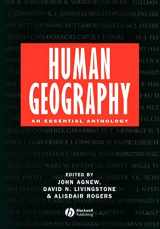 9780631194613-0631194614-Human Geography: An Essential Anthology