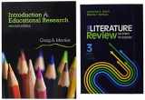 9781544337555-1544337558-BUNDLE: Mertler: Introduction to Educational Research 2e + Machi: The Literature Review 3e
