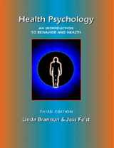 9780534343064-0534343066-Health Psychology: An Introduction to Behavior and Health, Third Edition