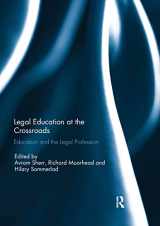 9780367139186-0367139189-Legal Education at the Crossroads: Education and the Legal Profession