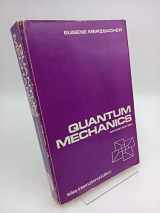 9780471596806-0471596809-Quantum Mechanics