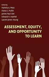 9780521880459-0521880459-Assessment, Equity, and Opportunity to Learn (Learning in Doing: Social, Cognitive and Computational Perspectives)