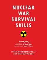 9781634502979-1634502973-Nuclear War Survival Skills: Lifesaving Nuclear Facts and Self-Help Instructions