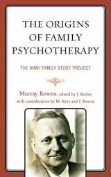 9780765709745-0765709740-The Origins of Family Psychotherapy: The NIMH Family Study Project
