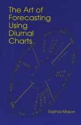 9780866903301-0866903305-The Art of Forecasting Using Diurnal Charts