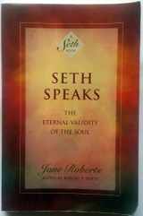 9781878424075-1878424076-Seth Speaks: The Eternal Validity of the Soul