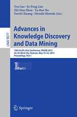 9783319180373-3319180371-Advances in Knowledge Discovery and Data Mining: 19th Pacific-Asia Conference, PAKDD 2015, Ho Chi Minh City, Vietnam, May 19-22, 2015, Proceedings, Part I (Lecture Notes in Artificial Intelligence)