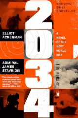 9781984881274-1984881272-2034: A Novel of the Next World War