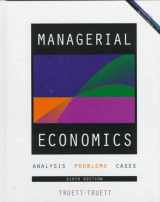 9780538868716-0538868716-Managerial Economics: Analysis, Problems, Cases
