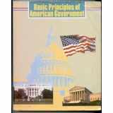 9780877208778-0877208778-Basic Principles of American Government