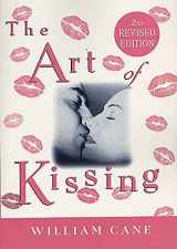 9780312334970-0312334974-The Art of Kissing, 2nd Revised Edition