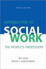 9780190615666-0190615664-Introduction to Social Work, Fourth Edition: The People's Profession