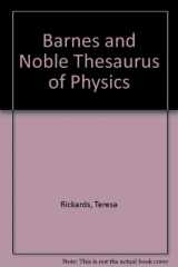 9780060152147-0060152141-Barnes and Noble Thesaurus of Physics
