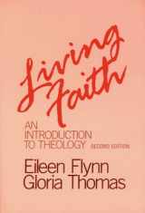 9781556122170-1556122179-Living Faith: An Introduction to Theology