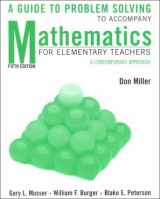9780471378037-0471378038-Mathematics for Elementary Teachers: A Contemporary Approach, 5th Edition; A Guide to Problem Solving with Solutions Study Guide