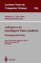 9783540633464-3540633464-Advances in Intelligent Data Analysis. Reasoning about Data: Second International Symposium, IDA-97, London, UK, August 4-6, 1997, Proceedings (Lecture Notes in Computer Science, 1280)