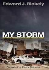 9780812243857-0812243854-My Storm: Managing the Recovery of New Orleans in the Wake of Katrina (The City in the Twenty-First Century)