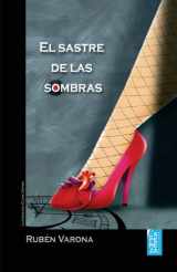 9780615788272-0615788270-El sastre de las sombras (Spanish Edition)