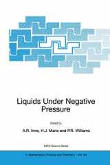 9781402008962-1402008961-Liquids Under Negative Pressure: Proceedings of the NATO Advanced Research Workshop of Liquids Under Negative Pressure Budapest, Hungary 23–25 ... II: Mathematics, Physics and Chemistry, 84)