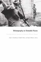 9780822328339-082232833X-Ethnography in Unstable Places: Everyday Lives in Contexts of Dramatic Political Change
