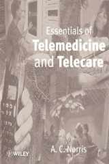 9780471531517-0471531510-Essentials of Telemedicine and Telecare