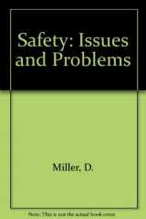 9780697109439-0697109437-Safety: Principles and Issues