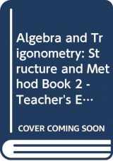 9780395430552-0395430550-Algebra and Trigonometry: Structure and Method, Book 2 - Teacher's Edition