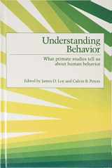 9780195060201-0195060202-Understanding Behavior: What Primate Studies Tell Us About Human Behavior