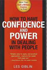 9780760714027-0760714029-How to have confidence and power in dealing with people
