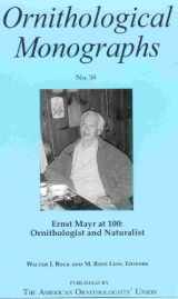 9780943610658-0943610656-Ernst Mayr at 100: Ornithologist and Naturalist (OM58)