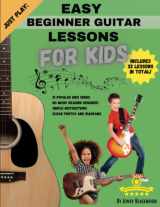 9781989514030-1989514030-Just Play: Easy Beginner Guitar Lessons for Kids: with online video access