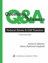 9781531004354-1531004350-Questions & Answers: Federal Estate & Gift Taxation (Questions & Answers Series)