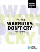 9781940457246-1940457246-Teaching "Warriors Don't Cry"
