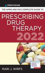 9780826185518-0826185517-The APRN and PA’s Complete Guide to Prescribing Drug Therapy 2022 5th Edition – Comprehensive Drug Guide, Drug Reference Book 2022