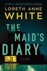9781542034456-1542034450-The Maid's Diary: A Novel