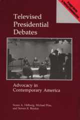 9780275936228-0275936228-Televised Presidential Debates: Advocacy in Contemporary America